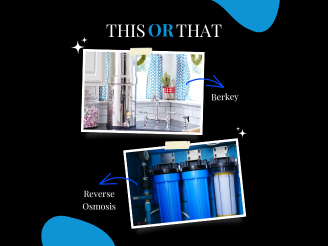 Berkey vs Reverse Osmosis: Which is Right For You?